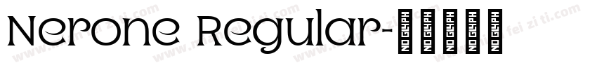 Nerone Regular字体转换